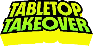 Tabletop Takeover